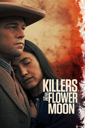 Poster Killers Of The Flower Moon - Assassinos da Lua das Flores - Filmes