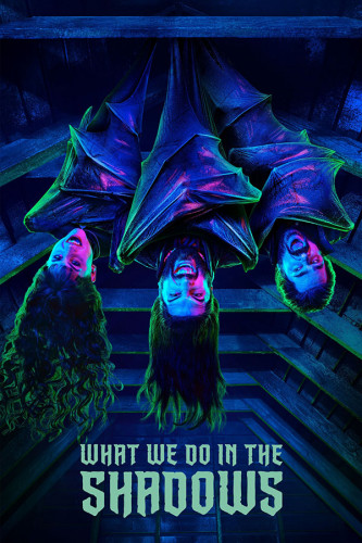 Poster What We do In The Shadows - Comédia - Séries