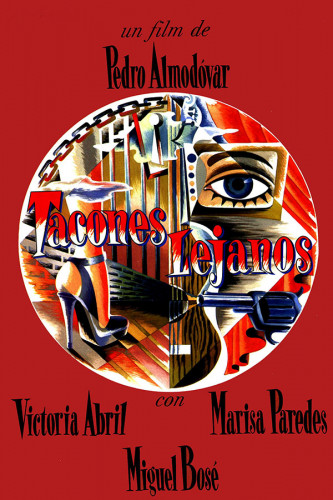 Poster Tacones Lejanos - De Salto Alto - Almodovar - Filmes