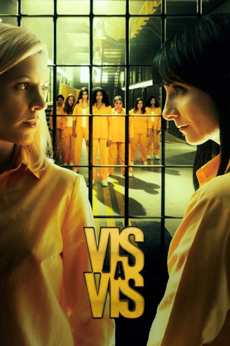 Poster Vis A Vis - Séries